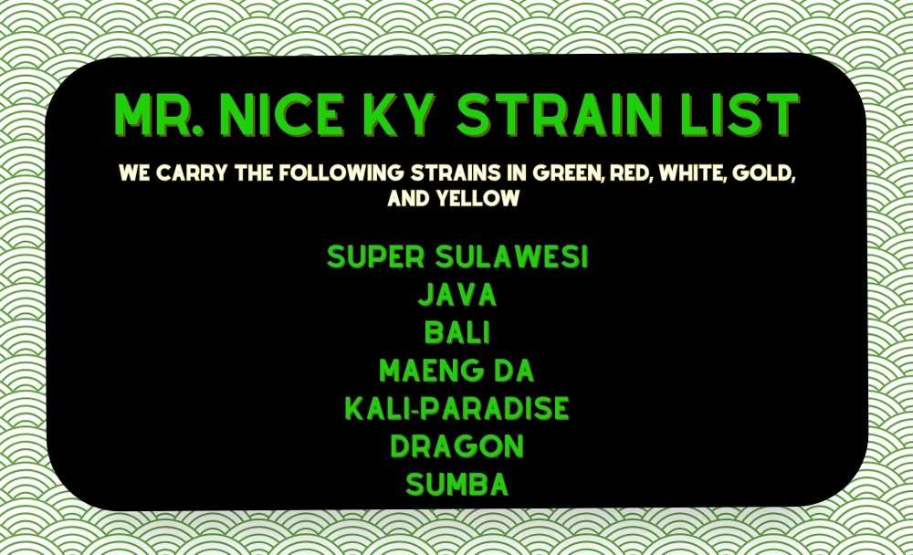 mr nice ky strain list